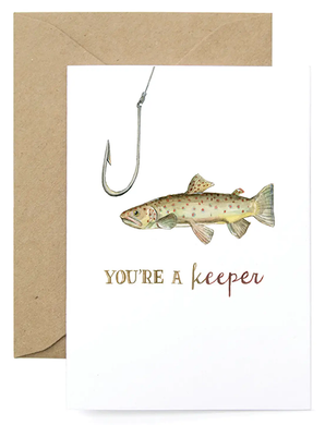 You're a Keeper Card