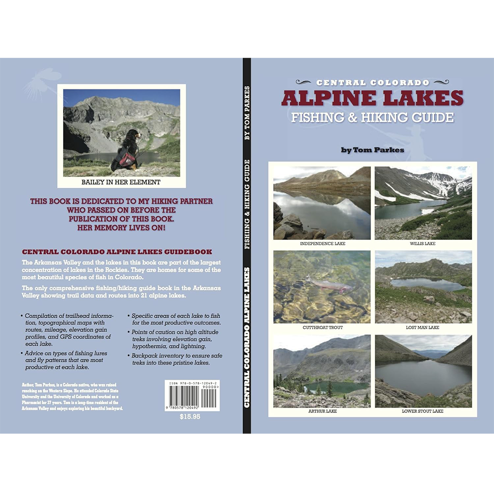 Central Colorado Alpine Lakes Fishing & Hiking Guide