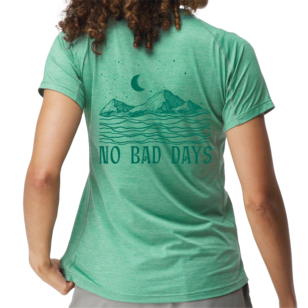 No Bad Days Ladies Silkweight Tee