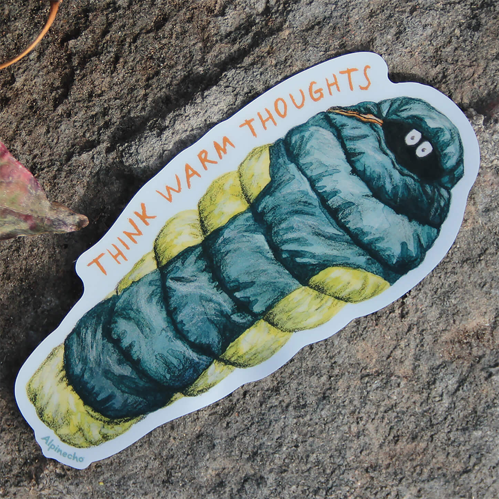 Think Warm Thoughts Sticker