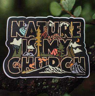Nature is My Church Sticker